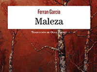 Ferran Garcia presenta Maleza